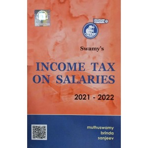 Swamy's Income Tax on Salaries for 2021-22 by Muthuswamy Brinda Sanjeev